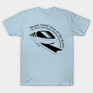 Monorail Safety Message T-Shirt